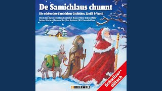 D’Gschicht vom heilige Samichlaus - Teil 1