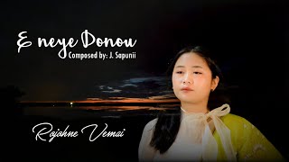 E Neye Donou - by Rojohne Vemai - Khyouchi Gospel Music