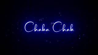 Haye Chaka Chak Chaka Chak Hai Tu Status || Black Screen Status || Rohit Status World
