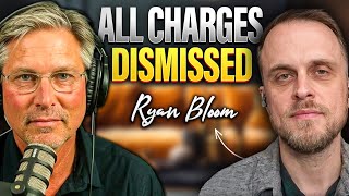 FBI Arrest to Full Dismissal: Ryan Bloom’s 18-Month DOJ Nightmare @brentcassity