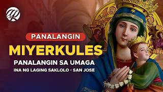 🔴 MIYERKULES: Panalangin at Debosyon (2024) • Tagalog Wednesday Prayer