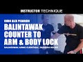 BALINTAWAK COUNTER to ARM & BODY LOCK | Filipino Martial Arts | Russian House | Arnis | Eskrima