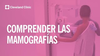 Understanding Mammograms (Spanish)