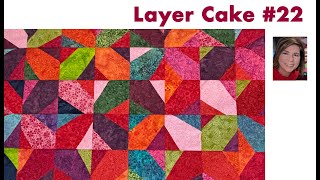 🍰 LAYER CAKE 22 🍰 | Batik Flowers | QUILT PATTERN TUTORIAL