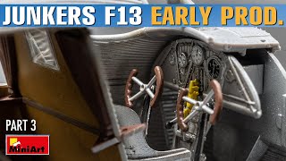 Detailing the MINIART Junkers F13 Interior PT.4