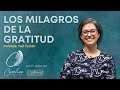 220. Los milagros de la gratitud | Tuti Furlán