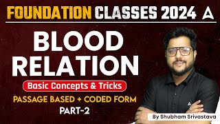 Blood Relation Basic Concepts & Tricks Part 2 | Reasoning By Shubham Srivastava