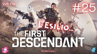 The First Descendant, L'Esilio, ep 25 Gameplai ita