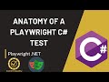 Playwright C# - Understanding a test file