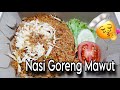 Nasi Goreng Mawut