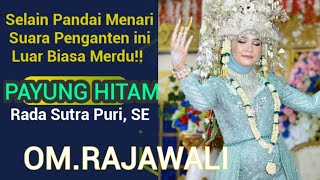 OM.RAJAWALI | PAYUNG HITAM VOC.RADA SUTRA PURI,SE