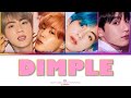 BTS (방탄소년단) – Dimple/Illegal (보조개) LYRICS (Color coded Lyrics Han/Rom/Eng)