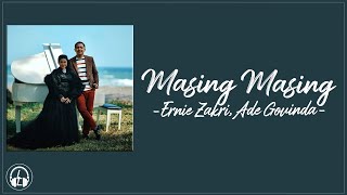 MASING MASING - ERNIE ZAKRI, ADE GOVINDA | LIRIK LAGU