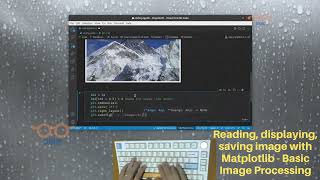 Basic Image Processing with Python | Reading, Displaying, Saving image with Matplotlib | ASMR Coding