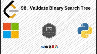 LeetCode 98: Validate Binary Search Tree | Amazon Question | MAANG | Python | DSA | Hack Code