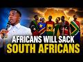 ALL AFRICANS WILL STAND AGAINST SOUTH AFRICANS  | Prophet Clement Testimony