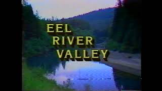Eel River Valley Tourism Promotional Video, late 1980s
