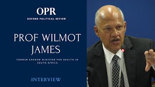 Wilmot James Interview | Oxford Political Review