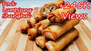 HOW TO MAKE EASY AND YUMMY PORK LUMPIANG SHANGHAI RECIPE!!!