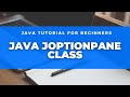 Java  JOptionPane Class | Java Tutorial for Beginners using Eclipse