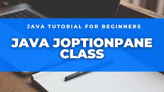 Java JOptionPane Class | Java Tutorial for Beginners using Eclipse