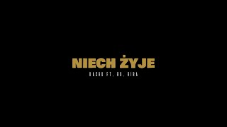 Kachu - Niech Żyje ft. Bu, Riba