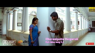 Dhavanipotta Deepavali { Sandakozhi } - Tamil  True  Dolby Digital 5.1 1080p HD  Video Songs