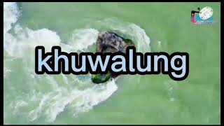 #khuwalung #khola#by#Janam Thulung(Rest In  Peace in The heaven)