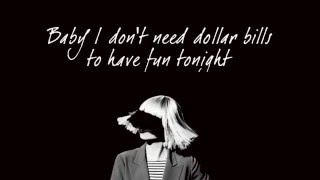 Cheap Thrills - Sia (Lyrics)