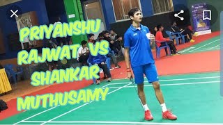 Nice angle badminton S.Shankar Muthusamy [IND] VS Priyanshu Rajwat [IND] set 1