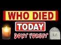 7 Famous Stars Who Died Today 08th June 2023 Actors Died Today