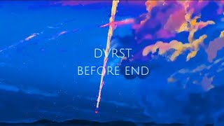 DVRST - BEFORE END | AMV MUSIC ANIME