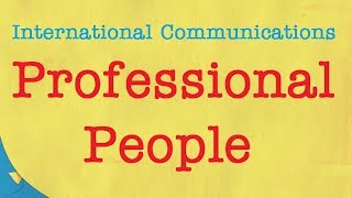 International Communication for Professional People