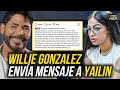 SALSERO WILLIE GONZALEZ LE ENVÍA MENSAJE A YAILIN !