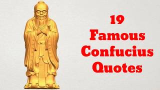 19 Famous Confucius Quotes | Sameer Gudhate
