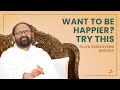 Guaranteed Way to Get in a Happy Mood: Boost Your Happiness | Pujya Gurudevshri Rakeshji