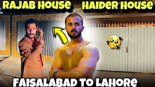 Rajab Butt House Reveal😎|Rajab Butt | Haider Shah House Reveal🫣| Faisalabad to Lahore