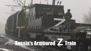 Russian Armoured "Z" Train Operates in Ukraine