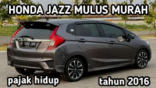 HARGA MOBIL BEKAS HONDA JAZZ TAHUN 2016 - 2020