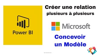 BI Desktop  - Comment créer une liaison Plusieurs à Plusieurs (many to many)