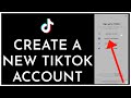 How To Make Another Account On TikTok (2023) | Create & Add New Account On Tiktok (Quick & Easy)