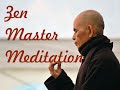 Learn How to Meditate with Zen master Thich Nhat Hanh - Meditation for Beginners