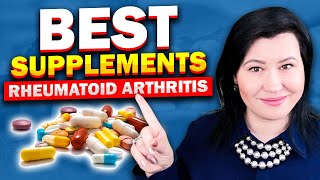 The 4 Best Supplements that ACTUALLY WORK for Rheumatoid Arthritis