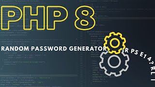 PHP Beginner Project build a Password Generator - Tutorial