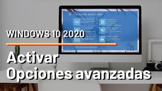 Activar opciones avanzadas en Windows 10