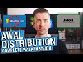 AWAL DISTRIBUTION - REVIEW & WALKTHROUGH (SWITCHED FROM DISTROKID)