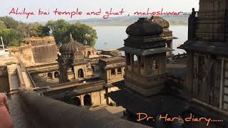 Ahilya bai temple and ghat, maheshwar, mp.....the Indore diary