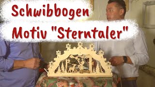 Schwibbögen aus dem Erzgebirge - Motiv Sterntaler