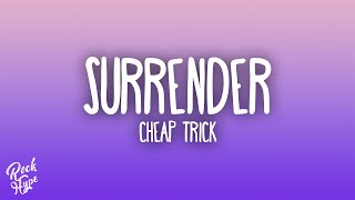 Cheap Trick - Surrender