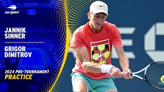 LIVE | Jannik Sinner and Grigor Dimitrov | Practice Session | 2024 US Open